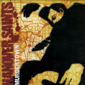 Hanover Saints "Murdertown" CD