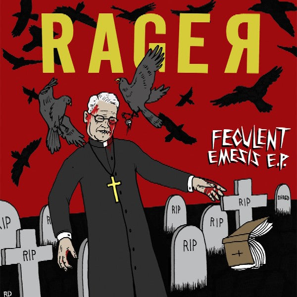 Rager "Feculent Emesis 7" / Dropcard" 7"